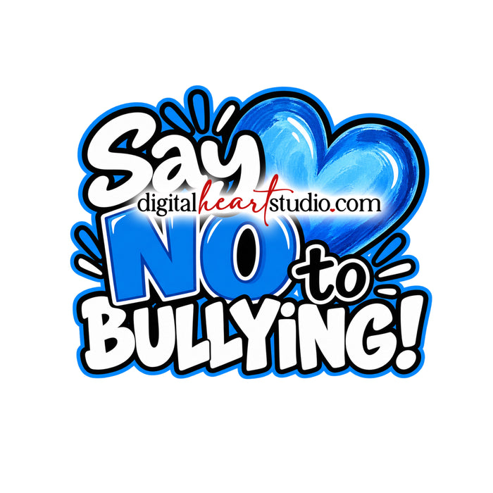 Say No to Bullying