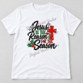 Jesus Is the Reason for the Season White Gildan T-Shirt smaller centered print with faded watermark